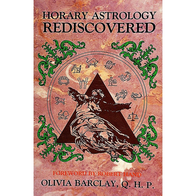 Horary Astrology Rediscovered|Paperback / softback
