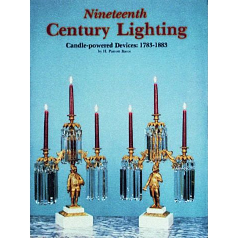 Nineteenth Century Lighting|Hardback