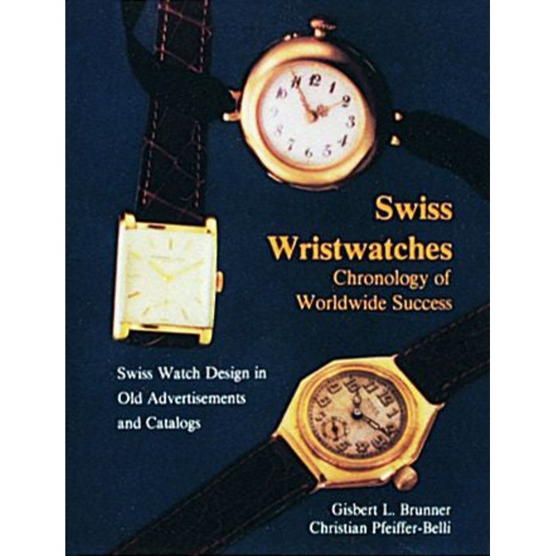Swiss Wristwatches|Hardback