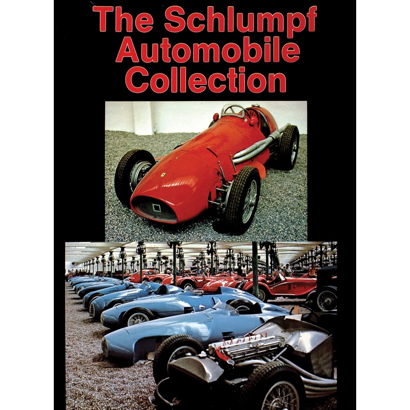 The Schlumpf Automobile Collection