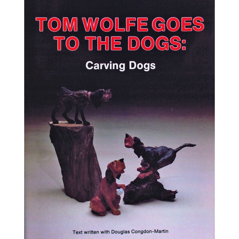 Tom Wolfe Goes to the Dogs|Paperback / softback