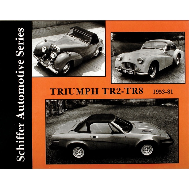 Triumph TR2-TR8 1953-1981|Hardback