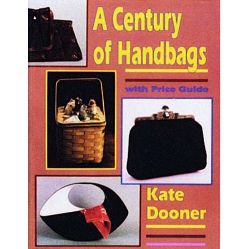 A Century of Handbags|Paperback / softback