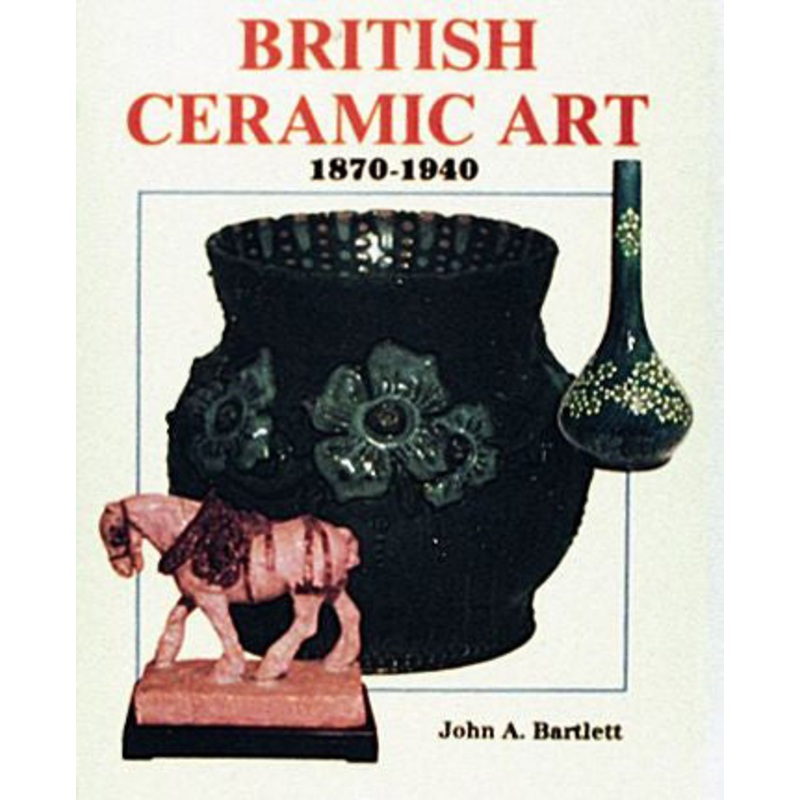 British Ceramic Art|Hardback