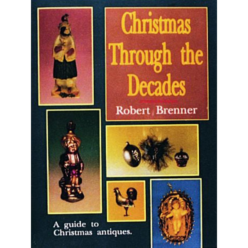 Christmas Through the Decades|Hardback