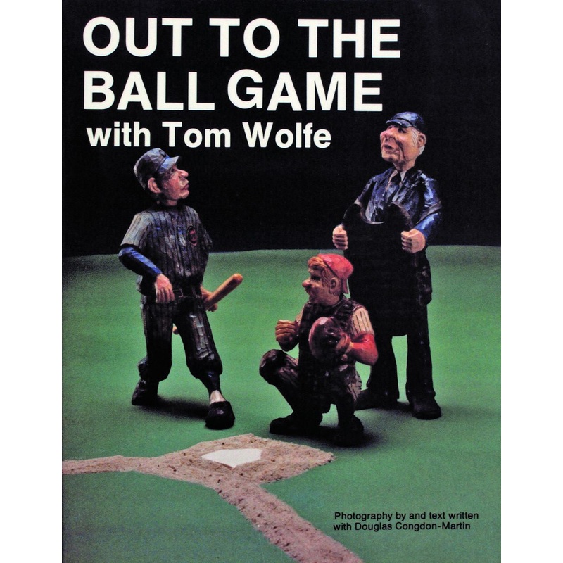Out to the Ball Game with Tom Wolfe