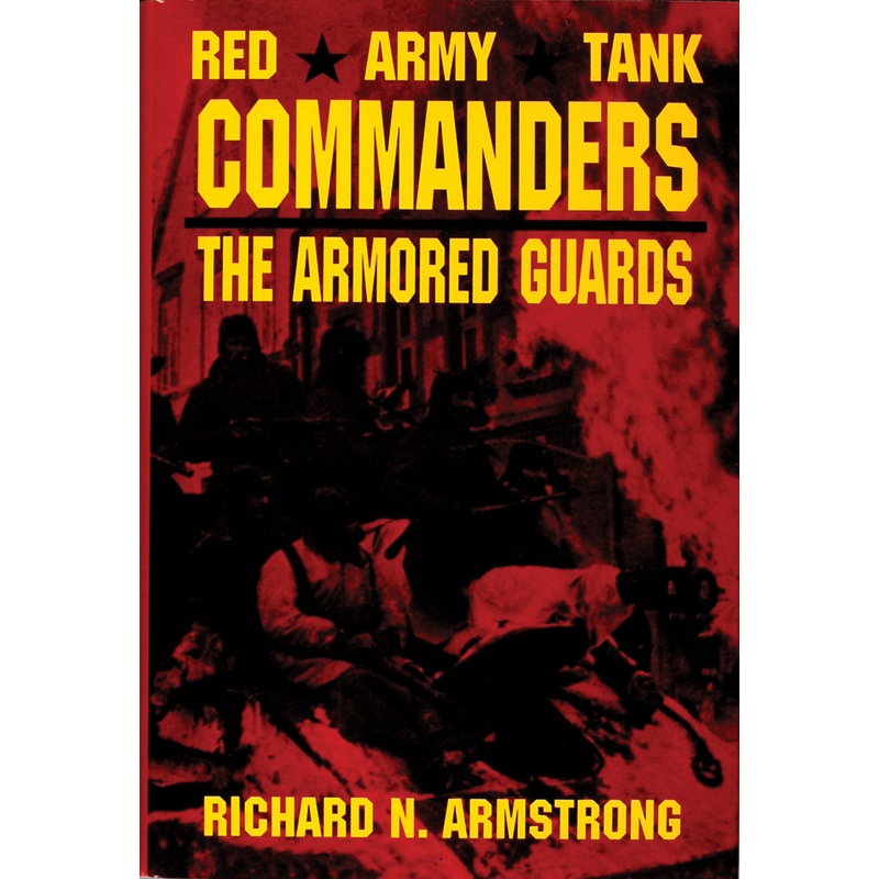 Red Army Tank Commanders|Hardback