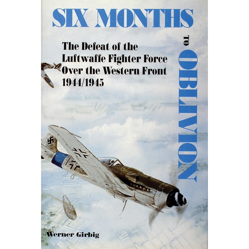 Six Months to Oblivion|Hardback