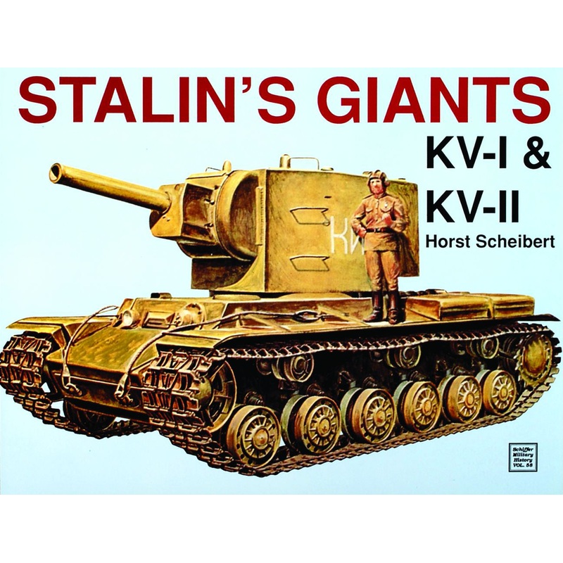 Stalin's Giants  Kv-I & Kv-II