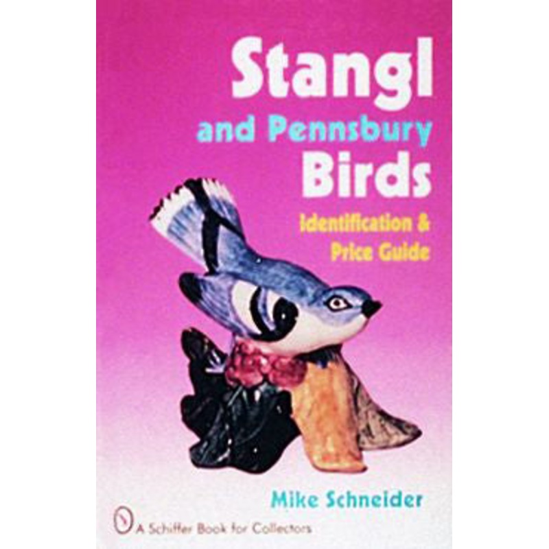 Stangl and Pennsbury Birds|Hardback