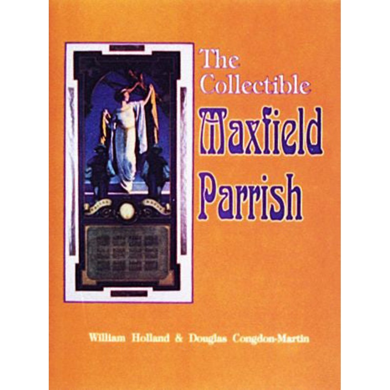 The Collectible Maxfield Parrish