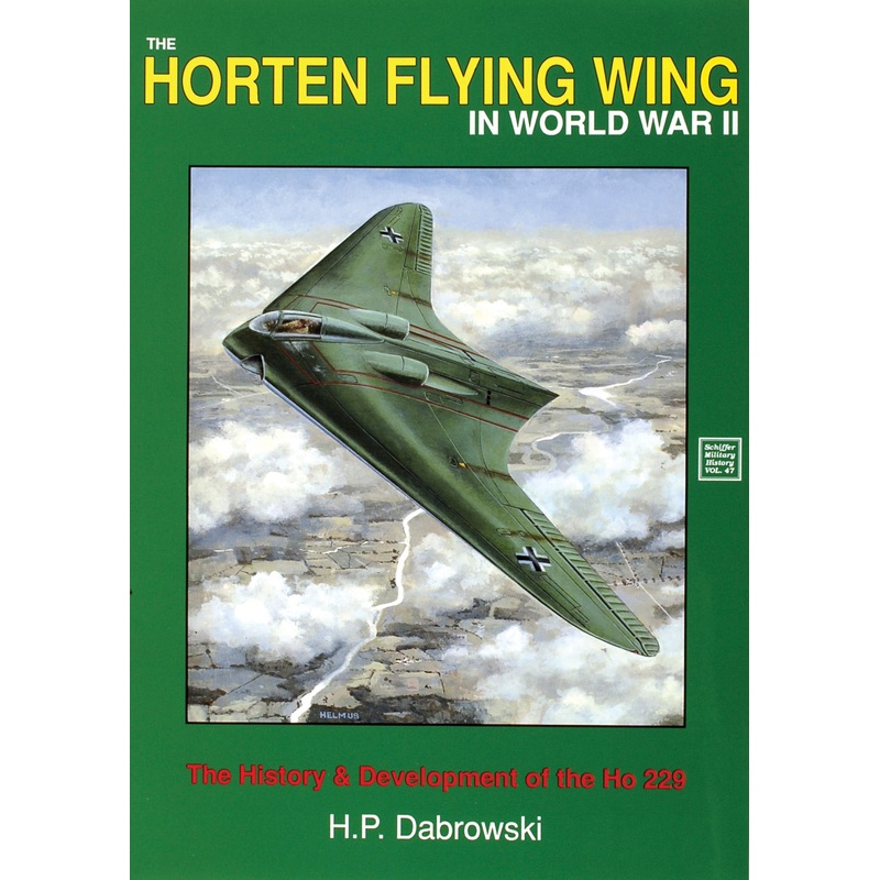 The Horten Flying Wing in World War II