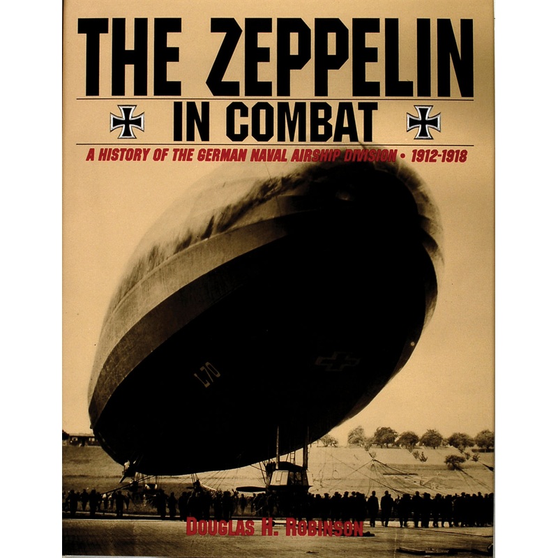 The Zeppelin in Combat|Hardback