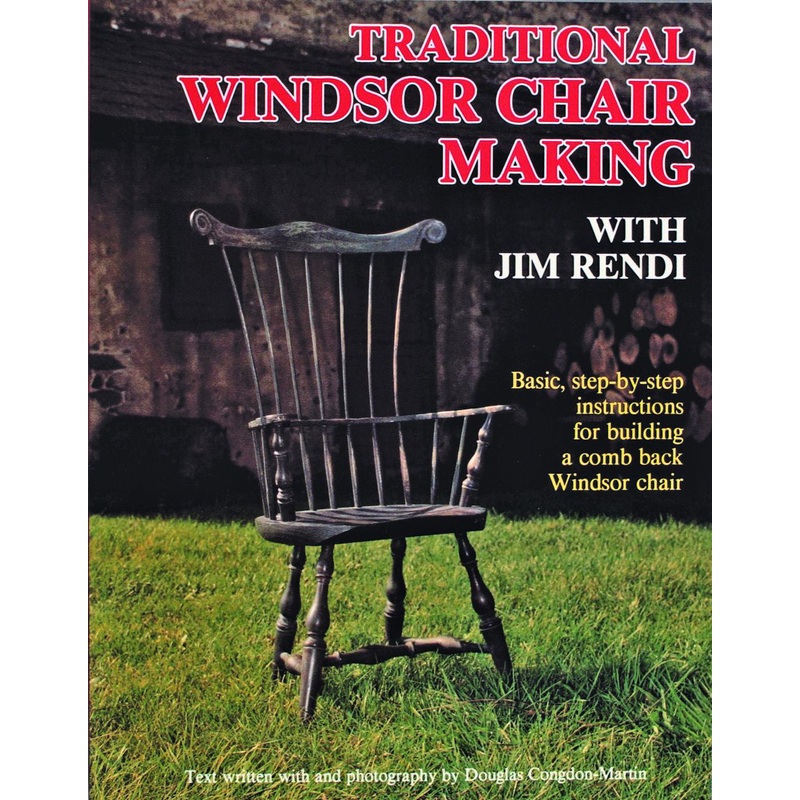 Traditional Windsor Chair Making with Jim Rendi
