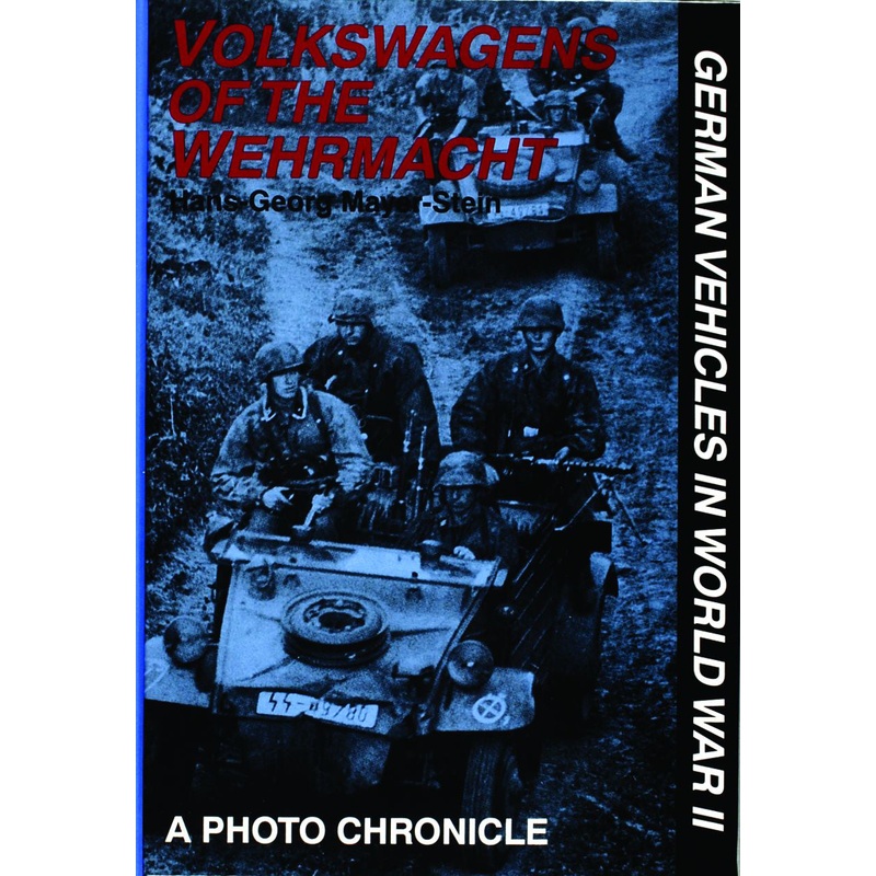Volkswagens of the Wehrmacht|Hardback