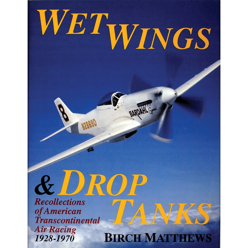 Wet Wings & Drop Tanks|Hardback