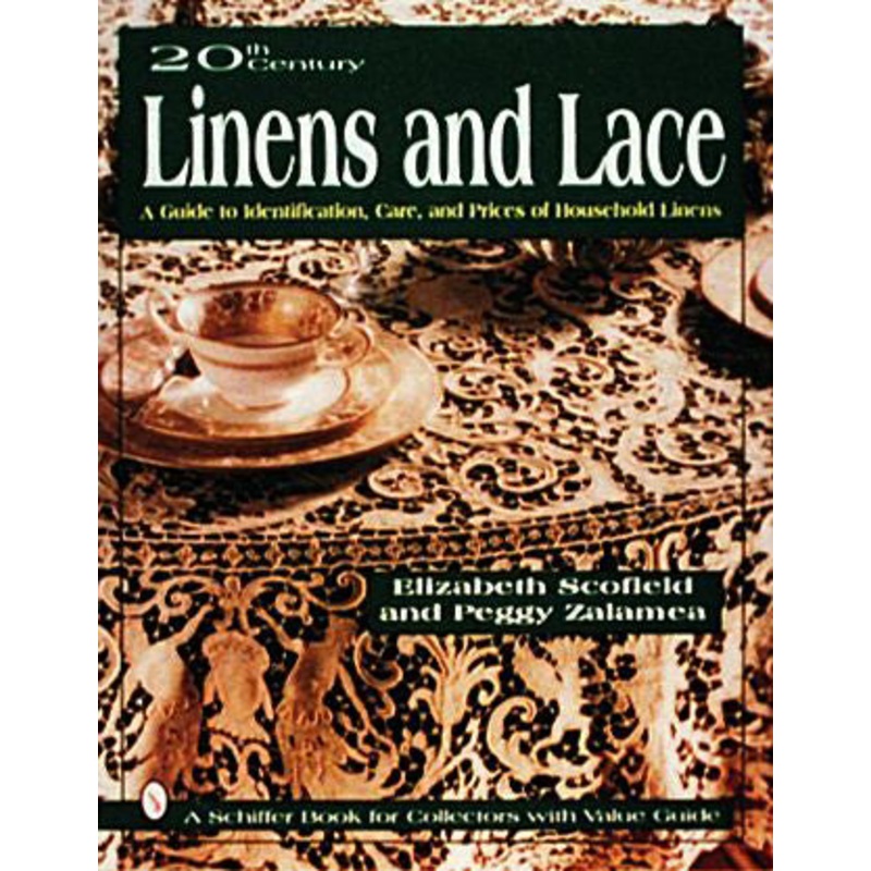 20th Century Linens and Lace|Hardback