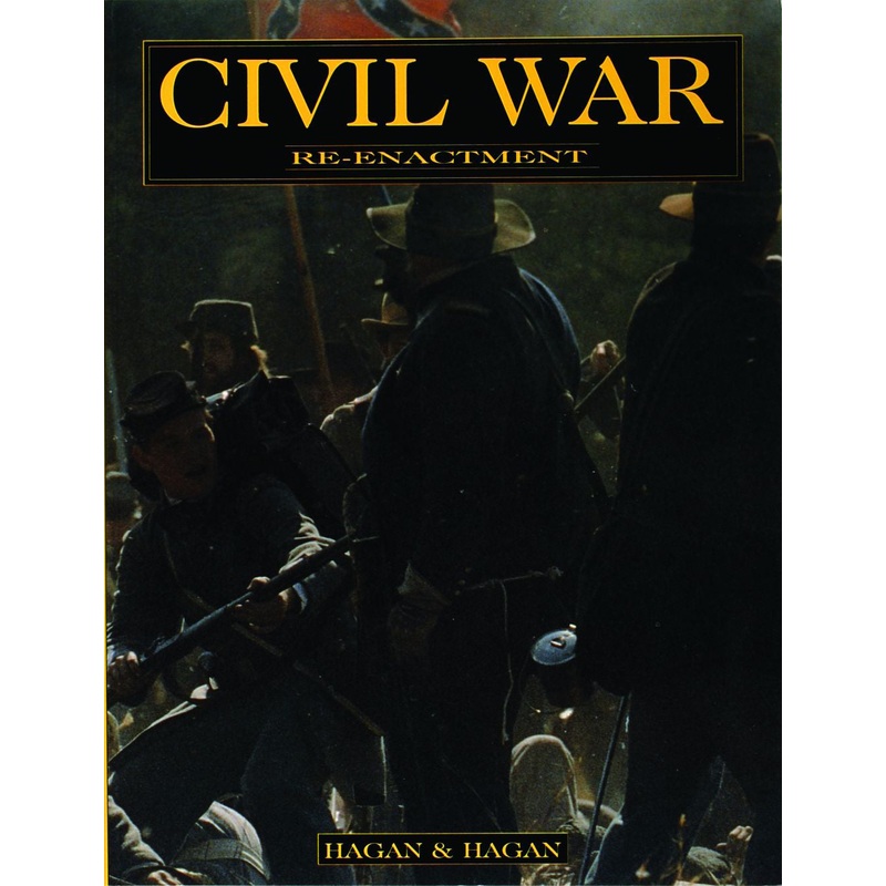 Civil War Re-enactment|Paperback / softback