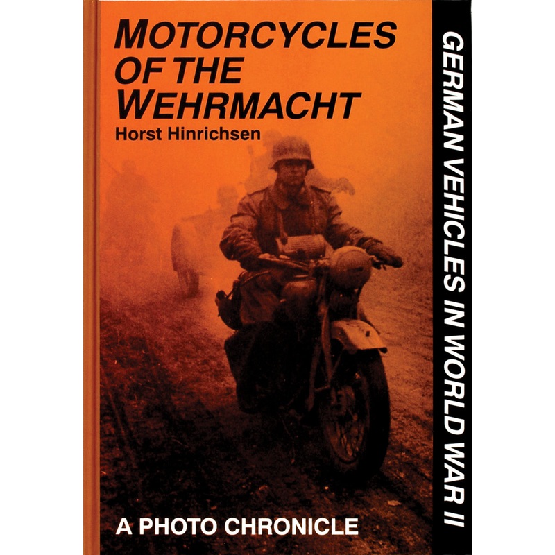 Motorcycles of the Wehrmacht|Hardback