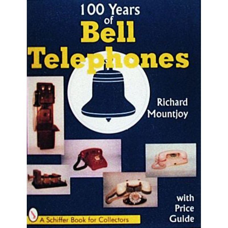 One Hundred Years of Bell Telephone
