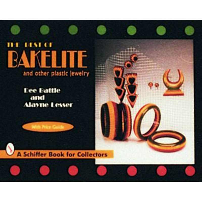 The Best of Bakelite and Other Plastic Jewelry