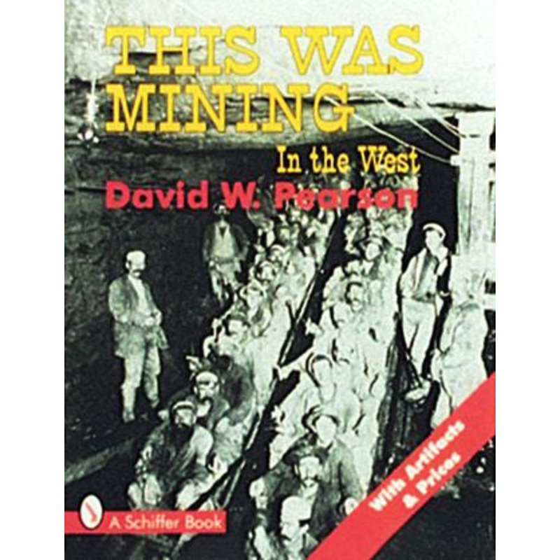 This Was Mining in the West|Paperback / softback