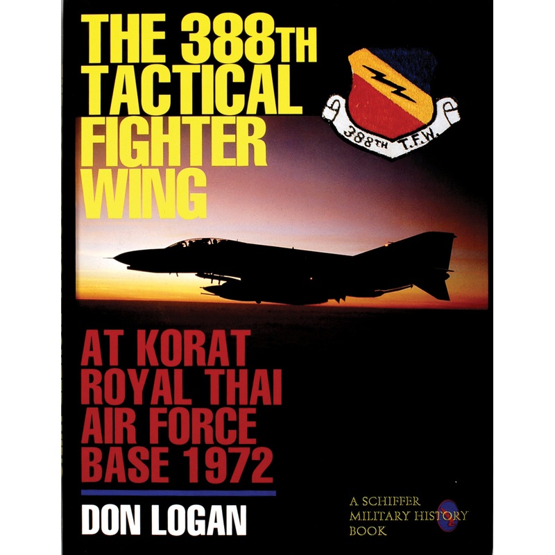 The 388th Tactical Fighter Wing at Korat Royal Thai Air Force Base 1972