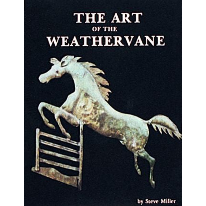 The Art of the Weathervane|Hardback