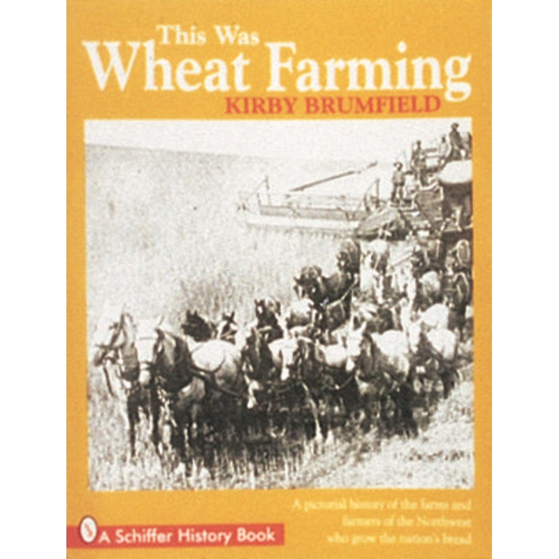 This Was Wheat Farming|Paperback / softback
