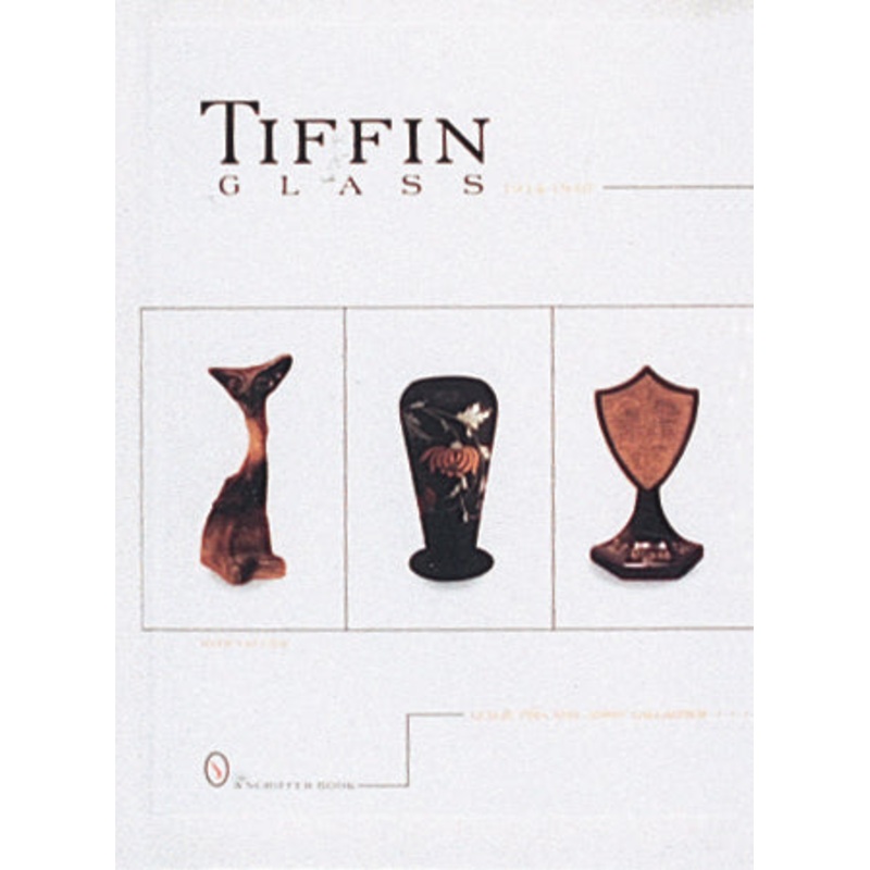 Tiffin Glass, 1914-1940|Hardback