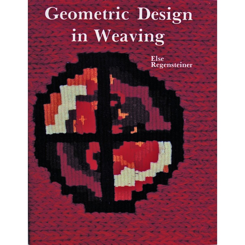Geometric Design in Weaving|Hardback