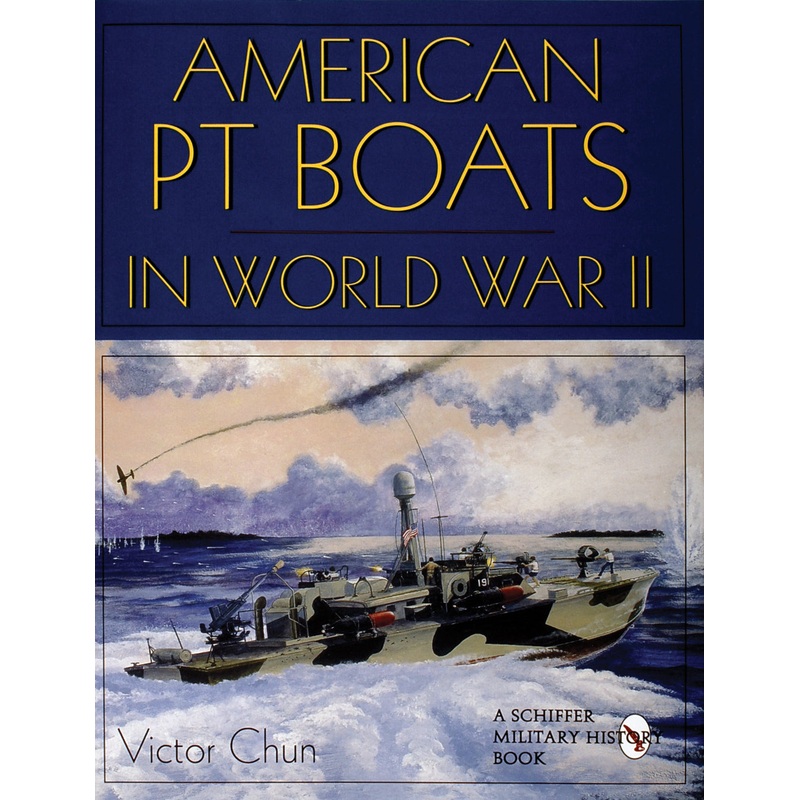 American PT Boats in World War II