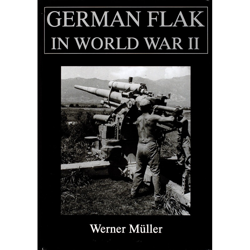 German Flak in World War II|Hardback