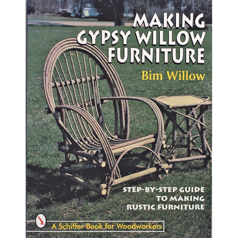 Making Gypsy Willow  Furniture