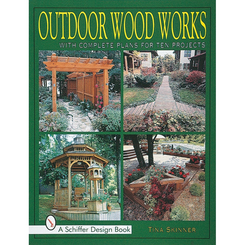 Outdoor Wood Works|Paperback / softback