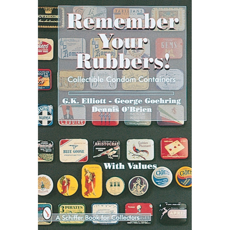 Remember Your Rubbers!|Hardback
