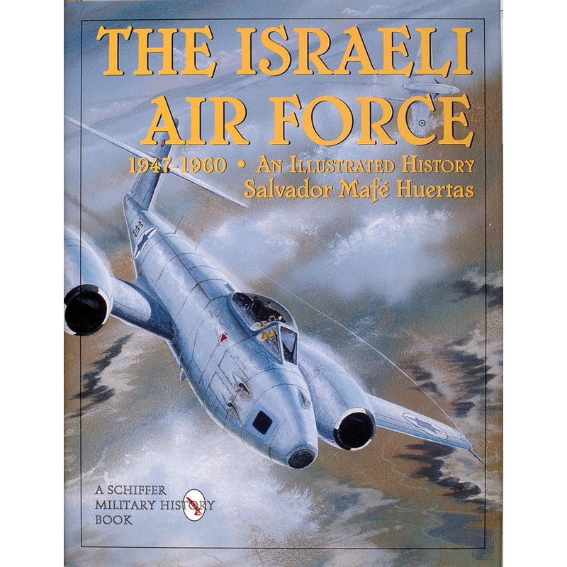 The Israeli Air Force 1947-1960