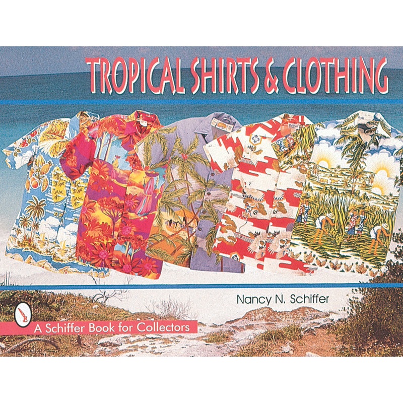 Tropical Shirts & Clothing|Paperback / softback