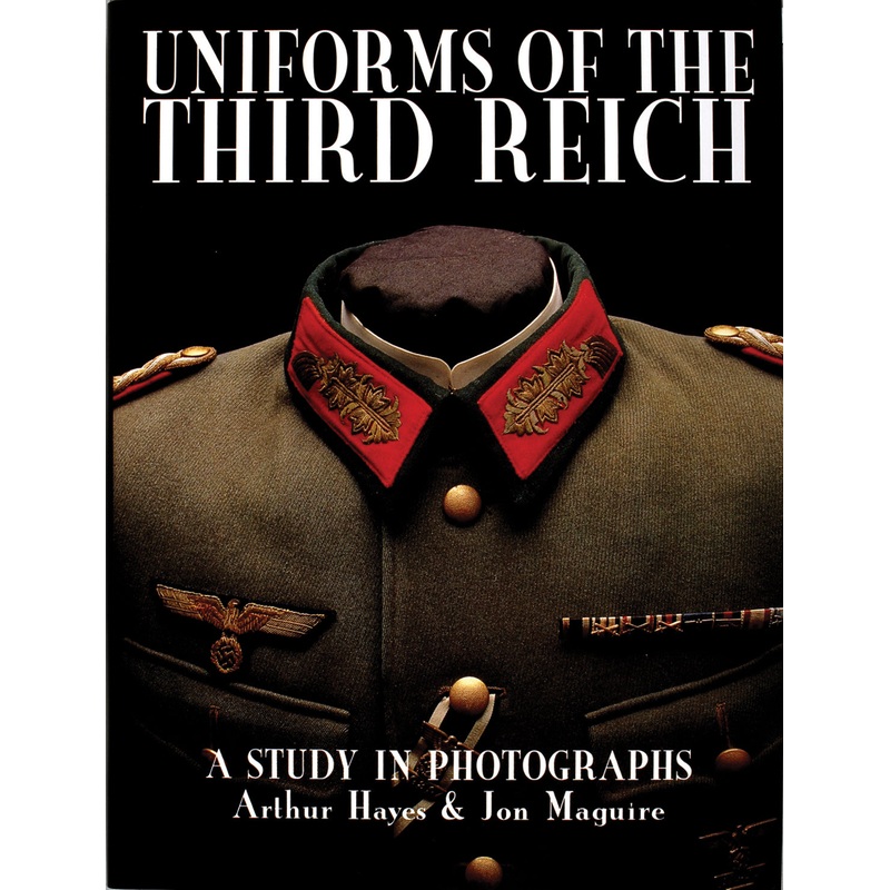 Uniforms of the Third Reich|Hardback