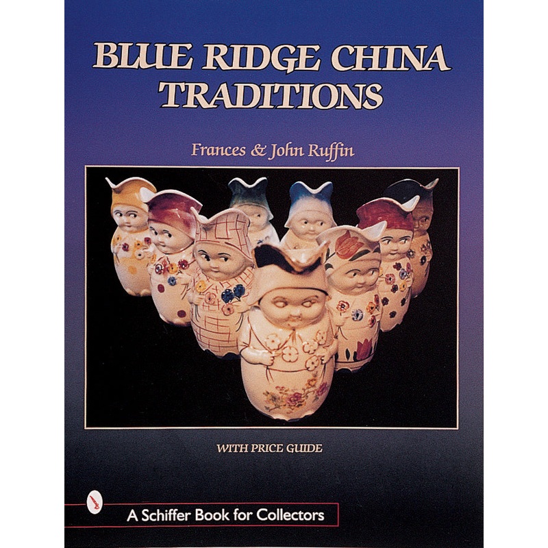 Blue Ridge China Traditions|Paperback / softback