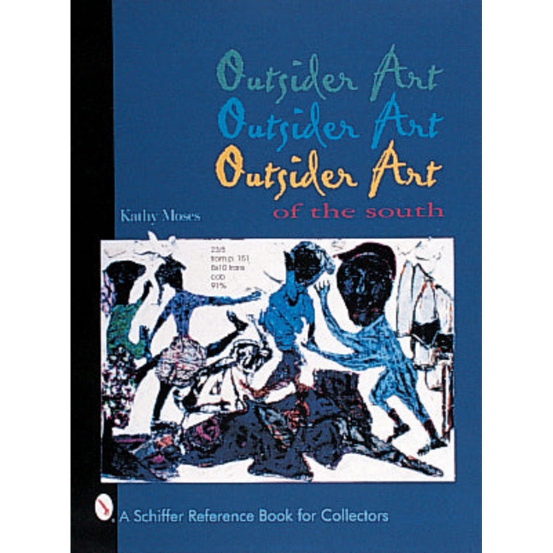 Outsider Art of the South|Hardback