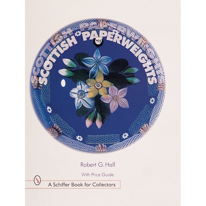 Scottish Paperweights|Hardback