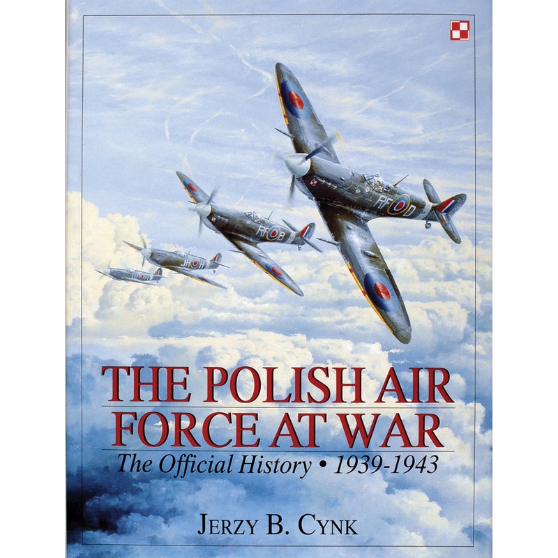 The Polish Air Force at War|Hardback