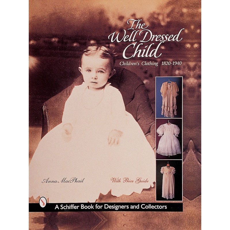 The Well-Dressed Child|Hardback