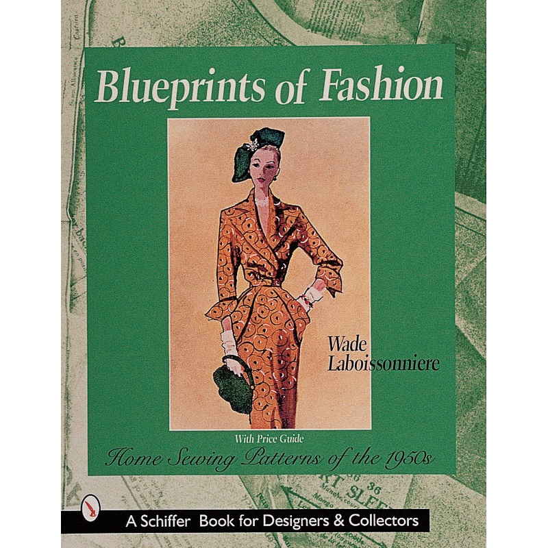 Blueprints of Fashion|Paperback / softback