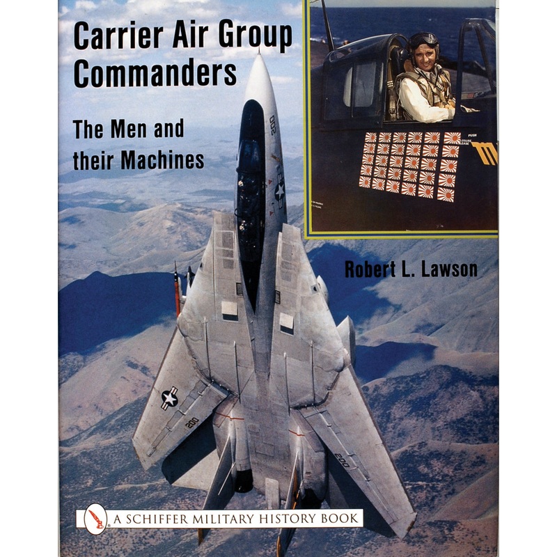 Carrier Air Group Commanders|Hardback