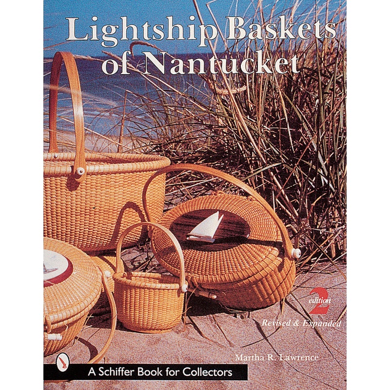 Lightship Baskets of Nantucket
