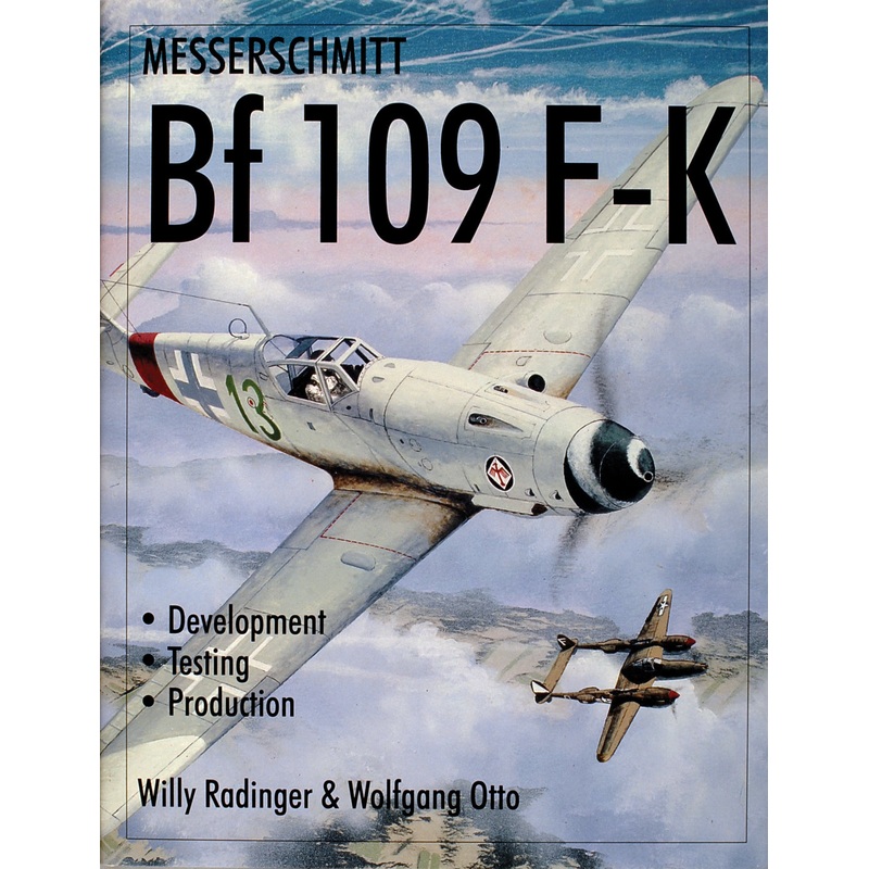 Messerschmitt Bf109 F-K|Hardback