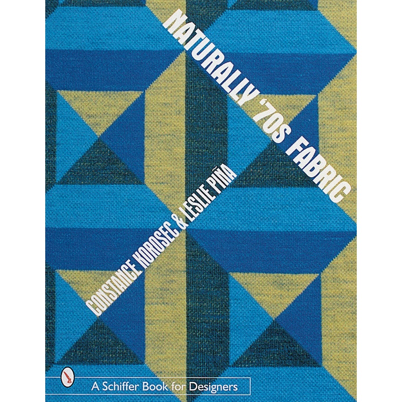 Naturally '70s Fabric|Paperback / softback