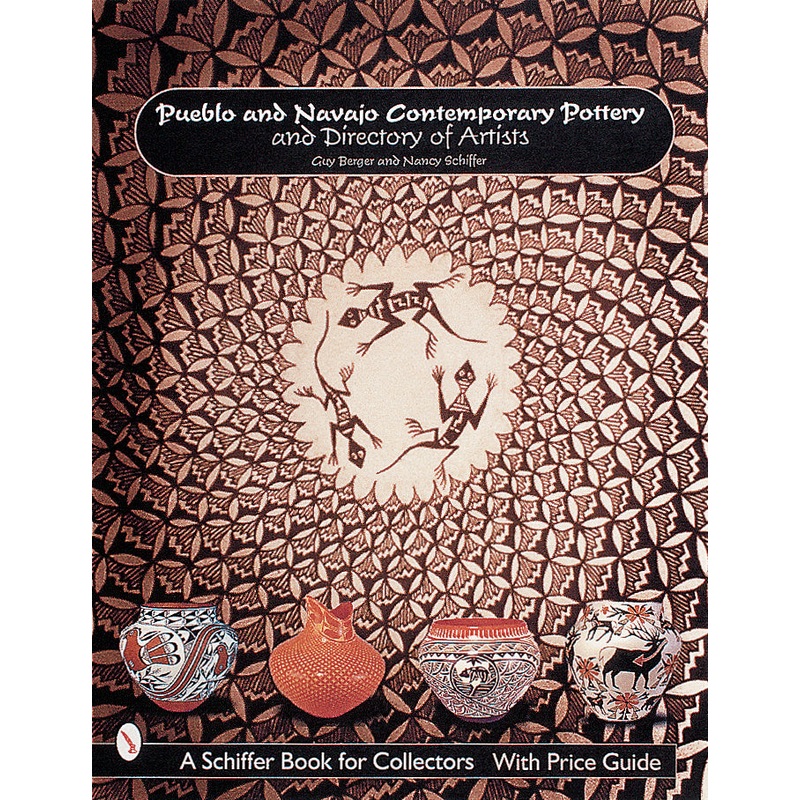 Pueblo and Navajo Contemporary Pottery and Directory of Artists